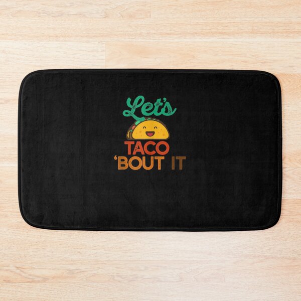Item preview, LET'S TACO 'BOUT IT Pun Meme Talk Tacos designed and sold by DeannaMarks.