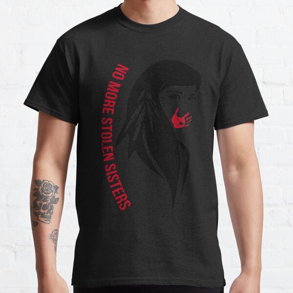 Item preview, Surprise Gift No More Stolen Sisters Native Pride Gifts Music Fan designed and sold by Declanstarkdds.
