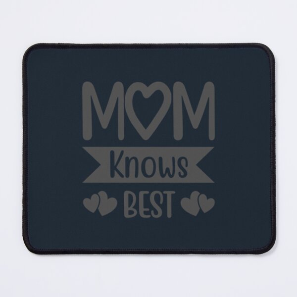 Item preview, Mom Knows Best Mothers Day designed and sold by PhuongThuyAnNo.
