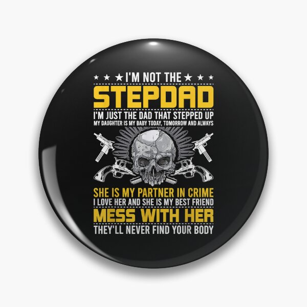 Artikelvorschau, I'm Not A Stepdad I'm The DAD Who Stepped Up step dad entworfen und verkauft von Oscar123412.