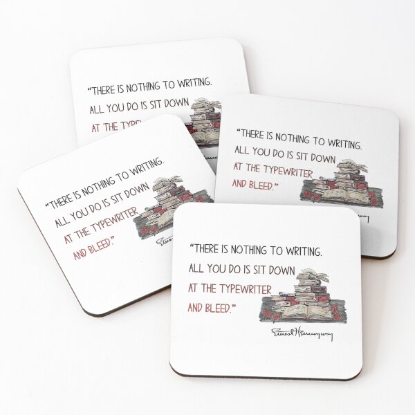 Item preview, Ernest Hemingway - "There is nothing to writing ..." designed and sold by Patricia Johnston.