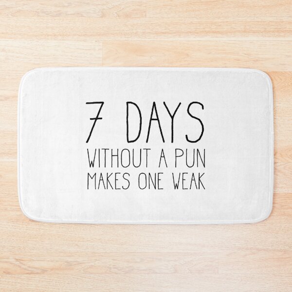 Item preview, 7 Days Without a Pun Makes One Weak designed and sold by tamara-art.
