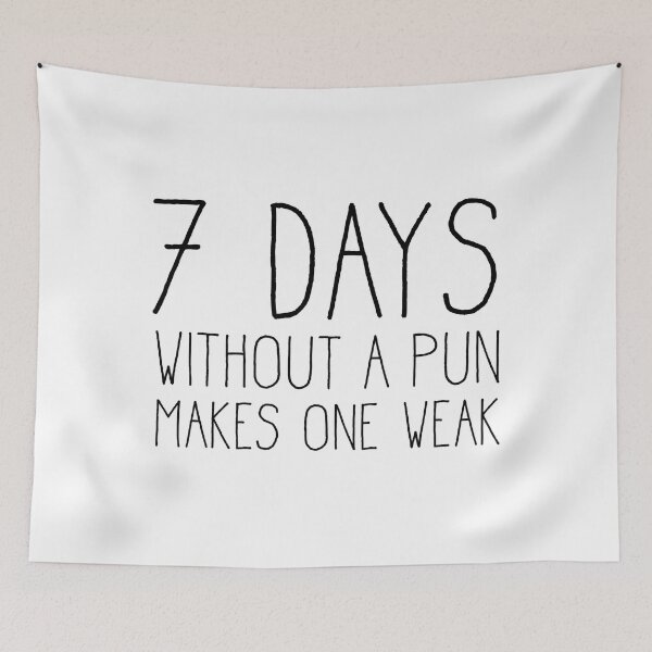 Item preview, 7 Days Without a Pun Makes One Weak designed and sold by tamara-art.