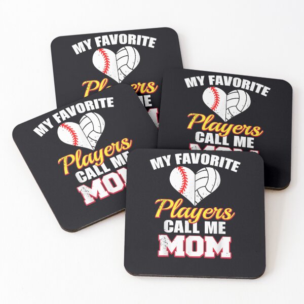 Item preview, My Favorite Players Call Me Mom Baseball Volleyball Mom designed and sold by DeannaMarks.