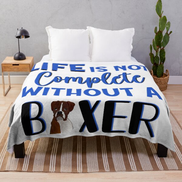 Item preview, Life is not Complete without a Boxer designed and sold by clounewcomb.