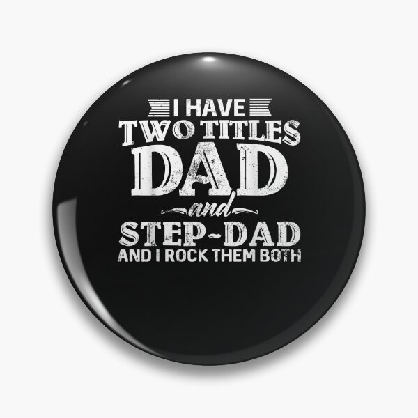 Item preview, Mens I Have Two Titles Dad & Stepdad Vintage Fathers Day Step Dad designed and sold by Oscar123412.