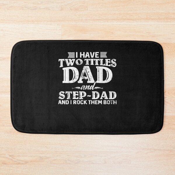 Item preview, Mens I Have Two Titles Dad & Stepdad Vintage Fathers Day Step Dad designed and sold by Oscar123412.