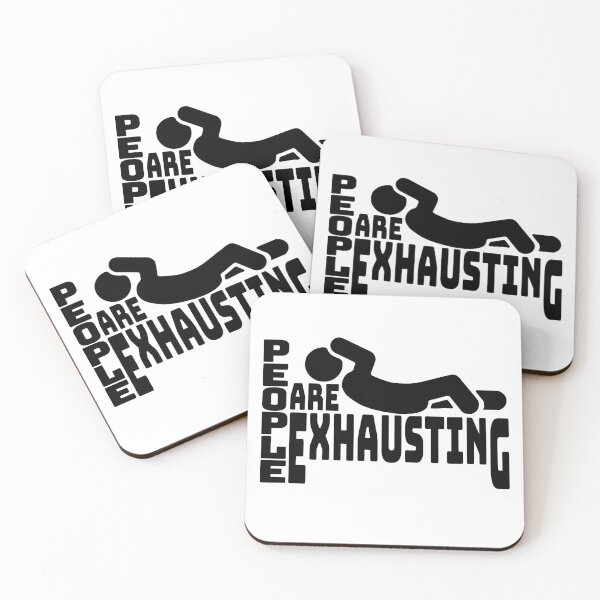 Item preview, People Are Exhausting designed and sold by IKDG.