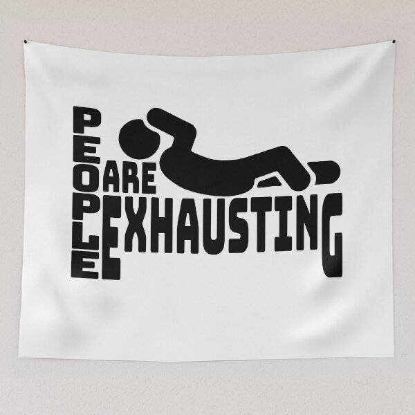 Item preview, People Are Exhausting designed and sold by IKDG.