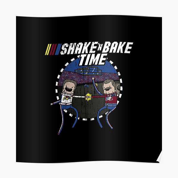 shake n bake time Poster