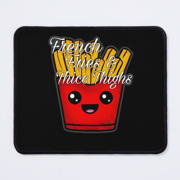 Item preview, French Fries & Thicc Thighs  designed and sold by Russell9937607.
