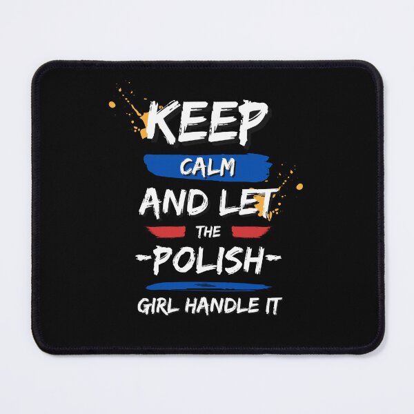 Item preview, Keep Calm and Let the Polish Girl Handle It funny gift idea for Polish Friend designed and sold by TrueFit Essentials.