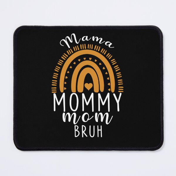 Item preview, Mama Mommy Mom Bruh - Mothers Day Gift Cool designed and sold by happy gift art.