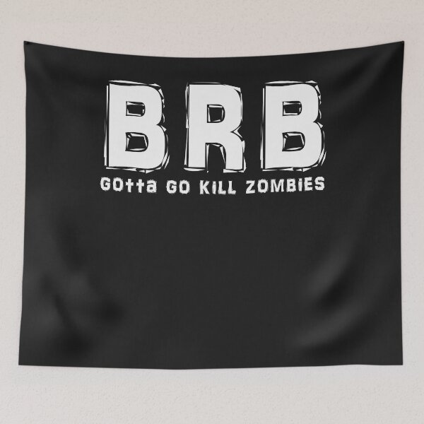 Item preview, Brb   gotta kill zombies essential t shirt designed and sold by HanekampScott.