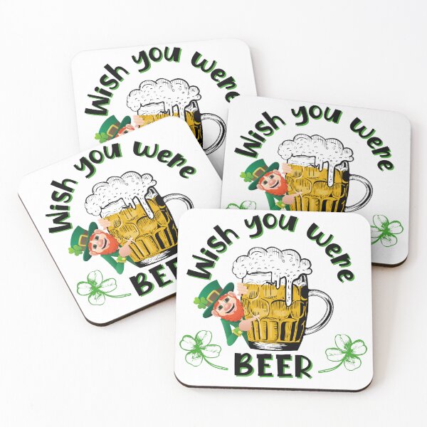 Item preview, wish you were beer st patricks day designed and sold by dsrdirect.