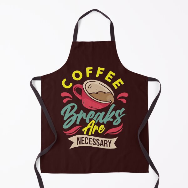 Item preview, coffee breaks are necessary As Cold as your Heart cold coffee coffee break A good day full of Coffee Morning coffee good for cooking baking teaching business designed and sold by BePosh.