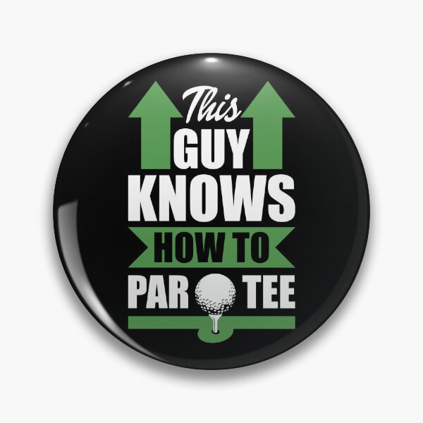 Item preview, This Guy Knows How To Par Tee Funny Golf Dad designed and sold by Urlan.