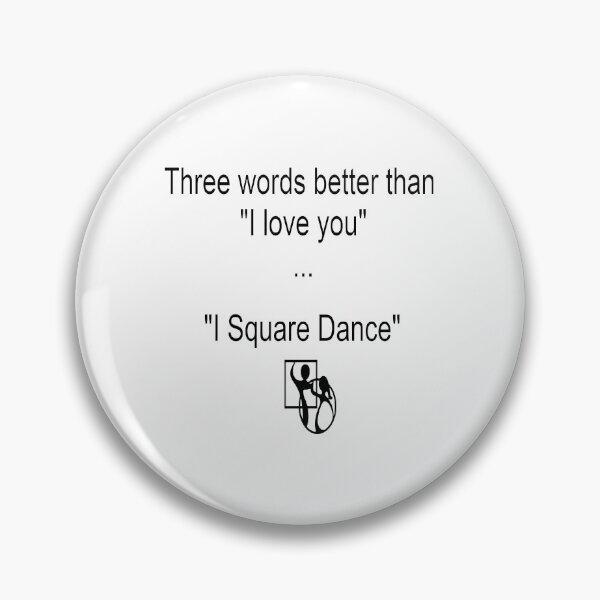 Item preview, 3 Words BLK designed and sold by Square Dancing Gifts & Merchandise.