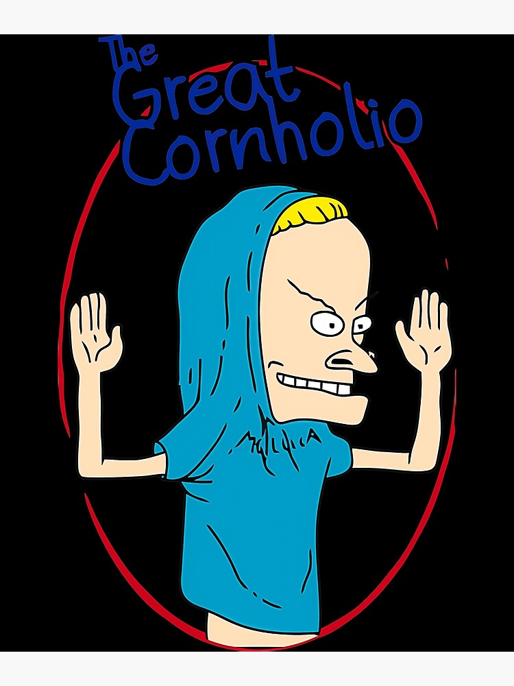 "Cornholio Animation" Poster for Sale by lamisukeyum Redbubble