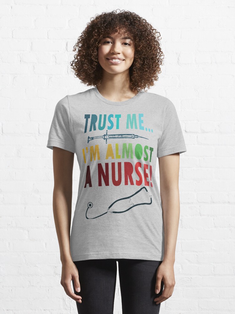 Papillon Trust Me I'm Almost A Nurse - Nursing Student School LVN RN Nurse Practitioner Kids T-Shirt