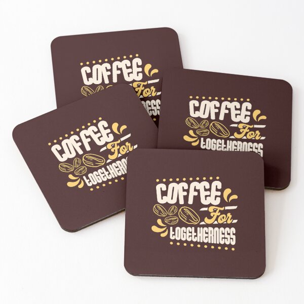 Item preview, Coffee For togetherness the moment coffee breaks are necessary As Cold as your Heart cold coffee coffee break A good day full of Coffee Morning coffee good for cooking baking teaching business  designed and sold by BePosh.