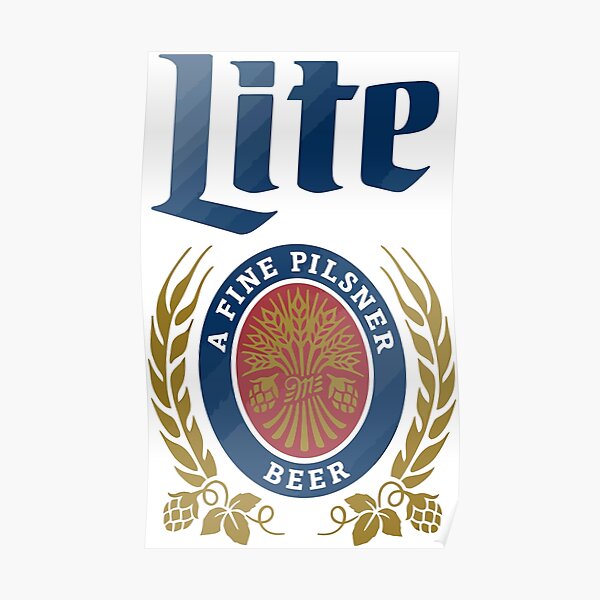 LITE (A FINE PILSNER) BEER Poster