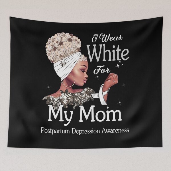 Item preview, Postpartum Depression Awareness Black Girl I Wear White For My Mom designed and sold by tenjun16.