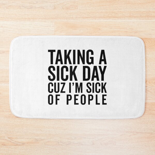 Item preview, Sick Of People Funny Quote designed and sold by LiCardi.