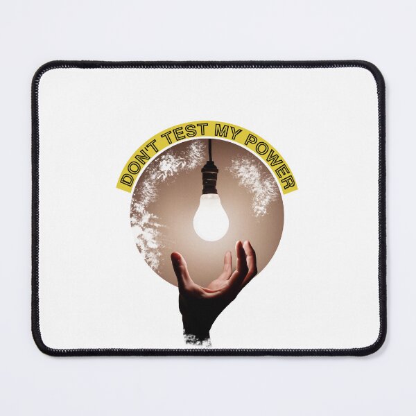 Item preview, Don't Test My Power designed and sold by CKM-style.