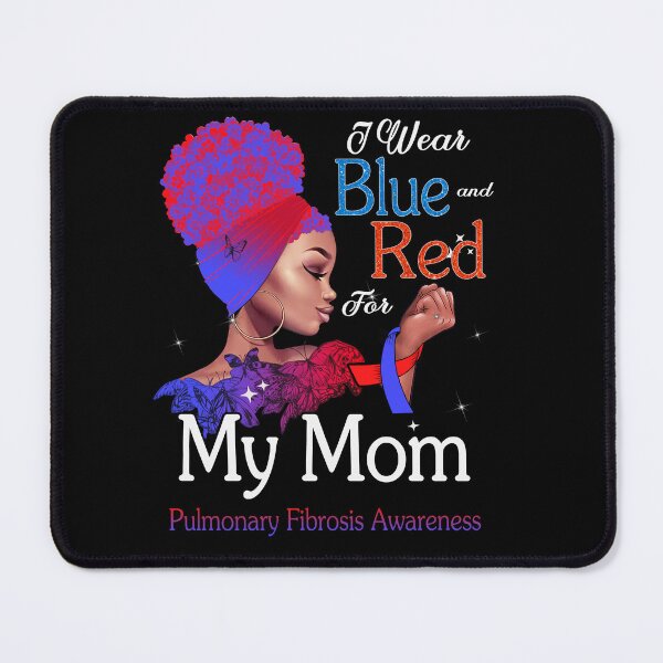 Item preview, Pulmonary Fibrosis Awareness Black Girl I Wear Blue And Red For My Mom designed and sold by tenjun16.