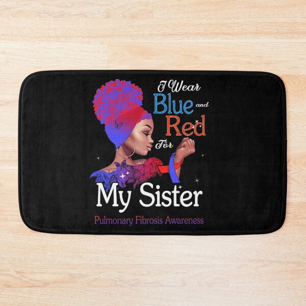 Item preview, Pulmonary Fibrosis Awareness Black Girl I Wear Blue And Red For My Sister designed and sold by tenjun16.