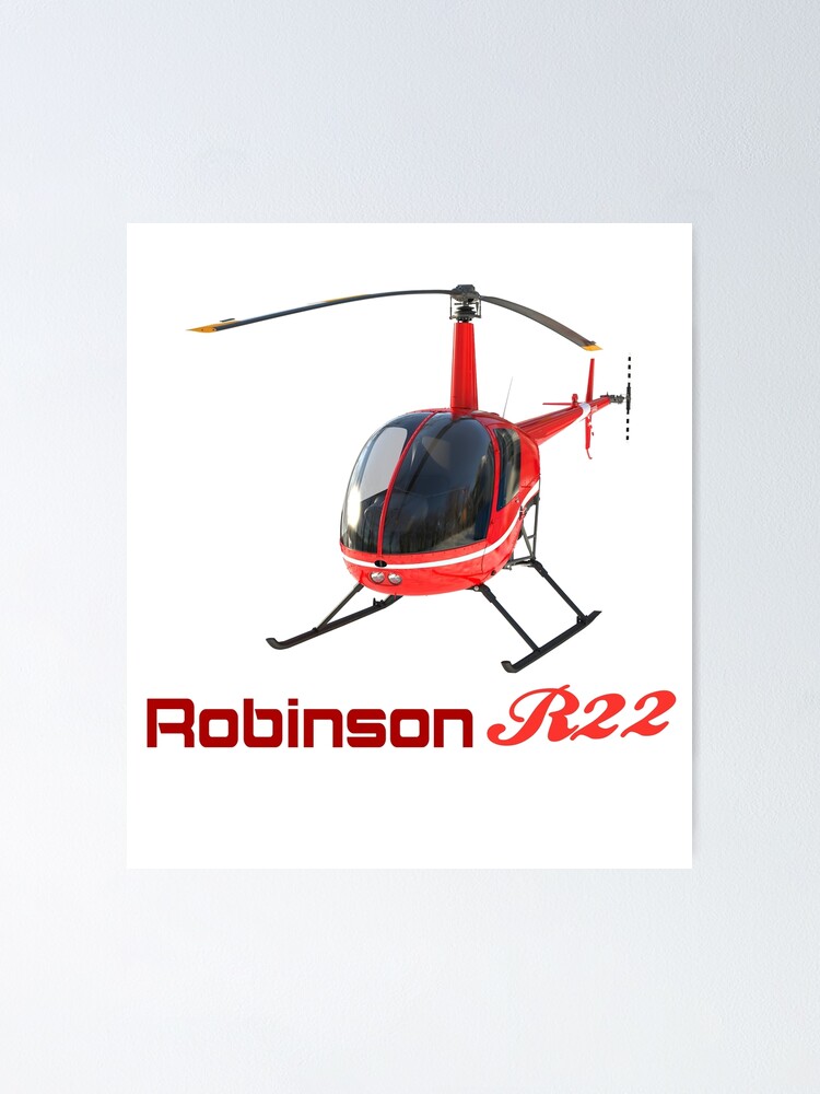 Poster « Hélicoptère Robinson R22 - Hélicoptère R22 Robinson », par ...