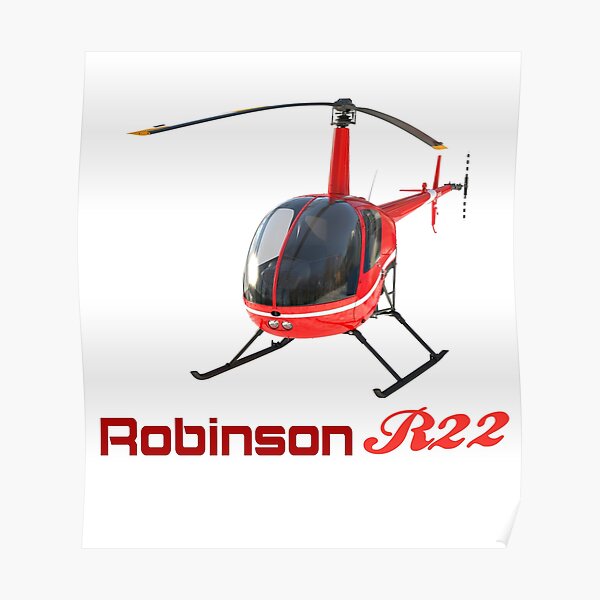 Poster « Hélicoptère Robinson R22 - Hélicoptère R22 Robinson », par ...