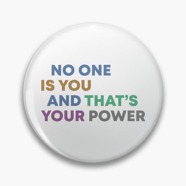 Item preview, No One Is You And Thats Your Power designed and sold by TlbCouture.