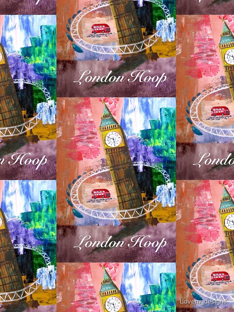 London Hoop by Lovemydesigns