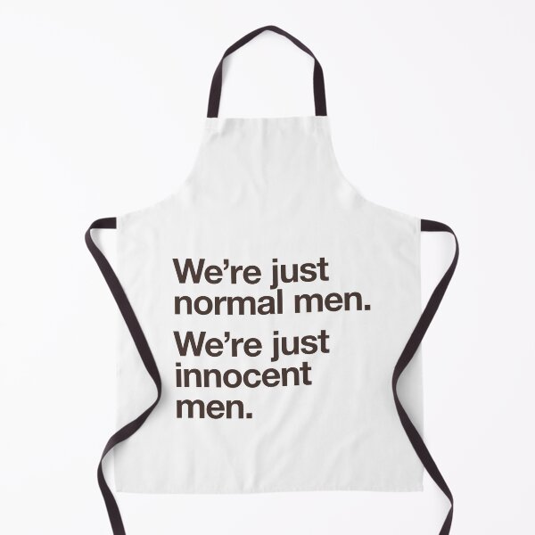 Item preview, WE'RE JUST NORMAL MEN. WE'RE JUST INNOCENT MEN. designed and sold by w1ckerman.