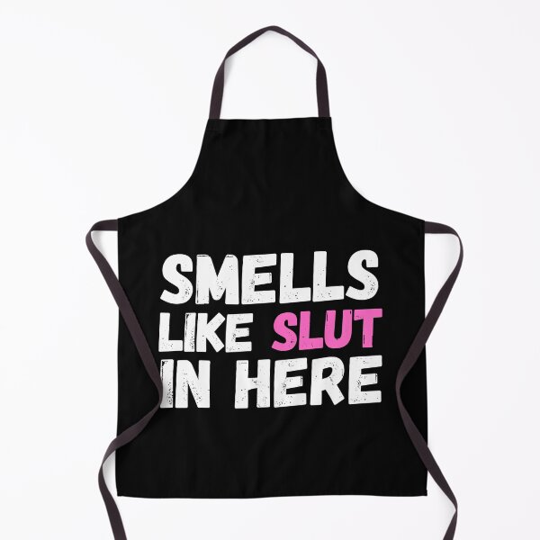 Item preview, smell like slut in here  designed and sold by ronaldsonou.