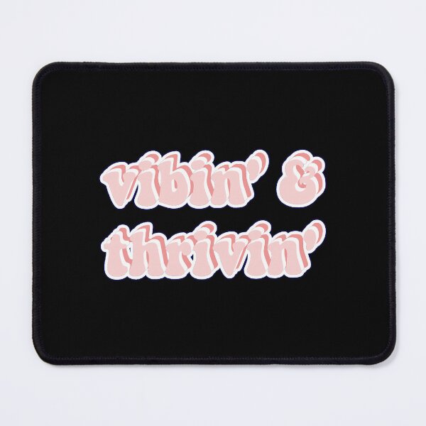 Item preview, Pink Vibin' & Thrivin' designed and sold by AlisInetta.