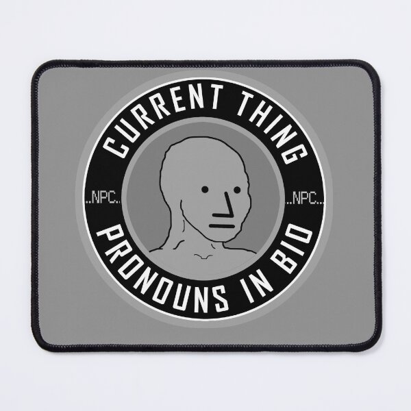Item preview, NPC - CURRENT THING - PRONOUNS IN BIO designed and sold by sociographix.