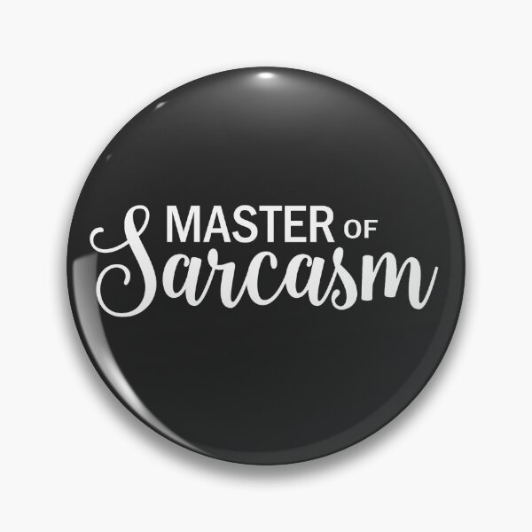 Item preview, Master of sarcasm designed and sold by ValentinaHramov.