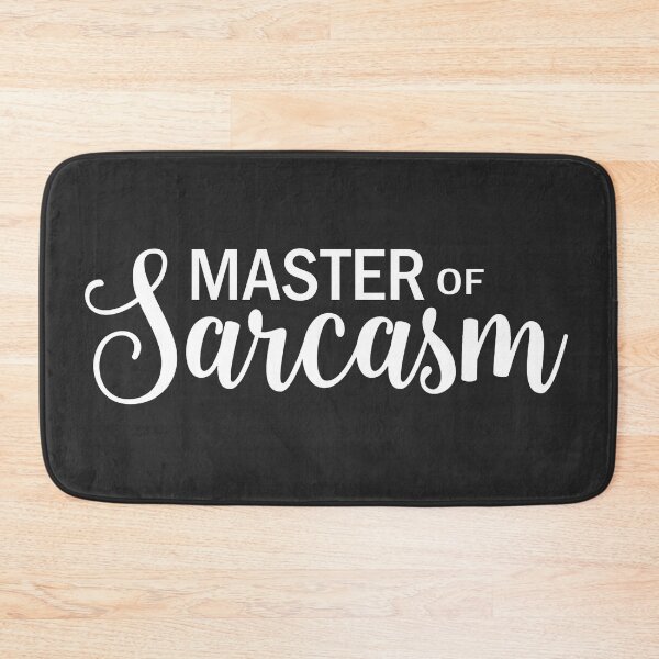 Item preview, Master of sarcasm designed and sold by ValentinaHramov.