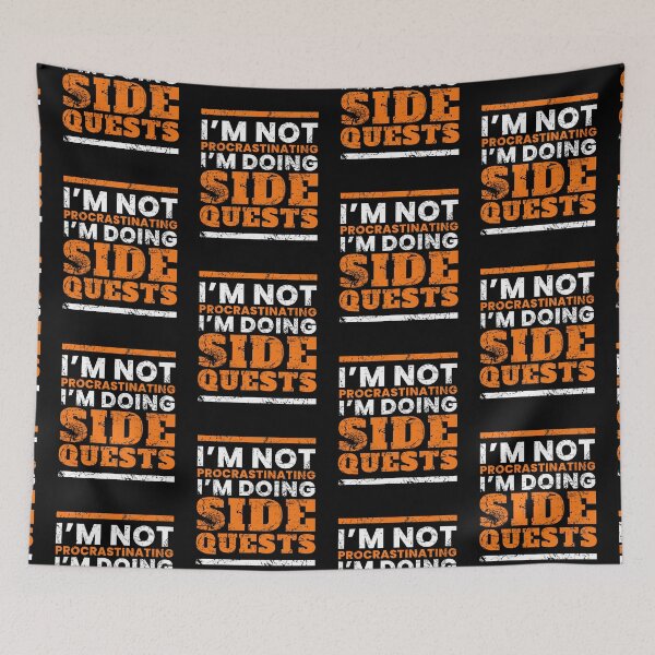 Item preview, Im Not Procrastinating Im Doing Side Quests designed and sold by FNStuff.