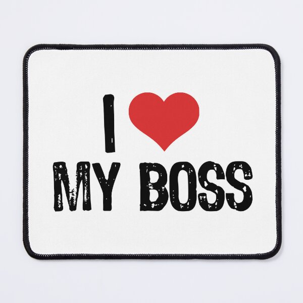 Item preview, I Love My Boss designed and sold by The "I Love Everything" Shop.