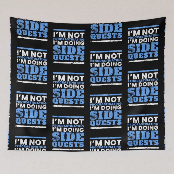 Item preview, Im Not Procrastinating Im Doing Side Quests designed and sold by FNStuff.