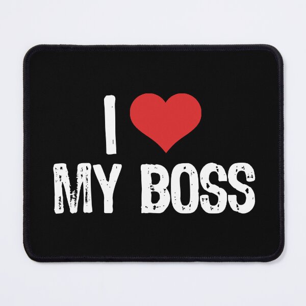 Item preview, I Love My Boss designed and sold by The "I Love Everything" Shop.