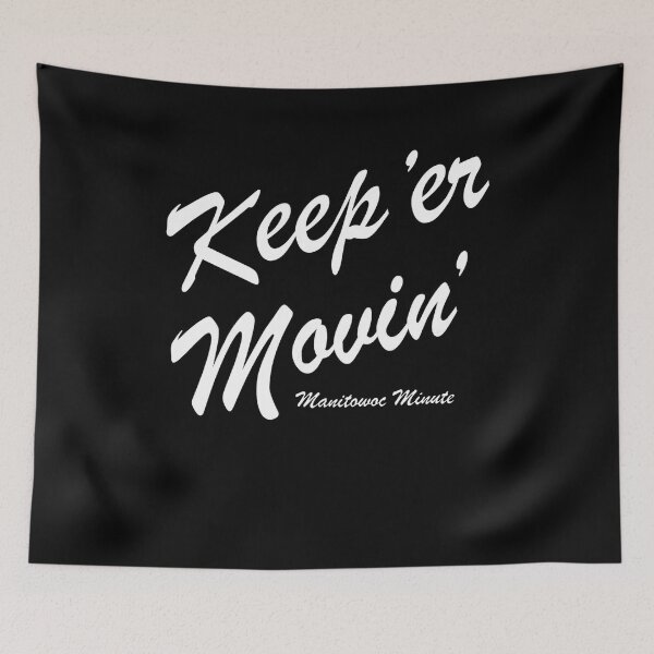 Item preview, Charlie Berens Merch Charlie Berens Keep'er Movin' designed and sold by paula young.