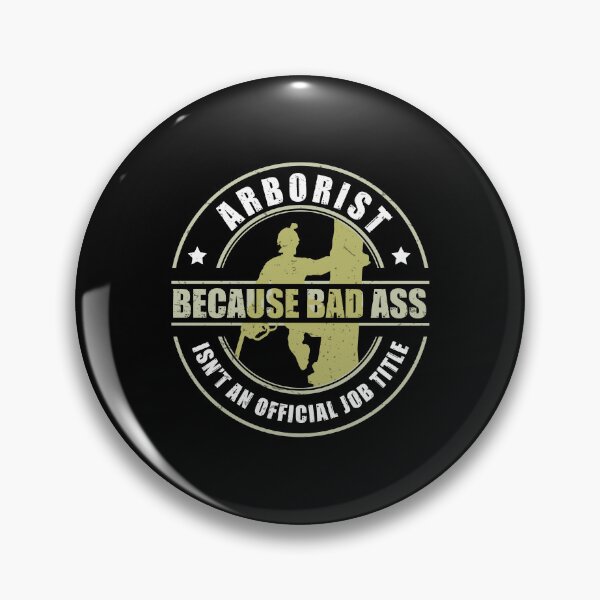 Artikelvorschau, Arborist Badass Lustiger Baumchirurgen Waldarbeiter entworfen und verkauft von StrongShirts.