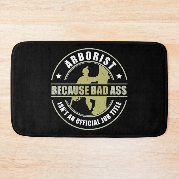 Item preview, Arborist Badass Funny Tree Surgeon Forest Worker designed and sold by StrongShirts.