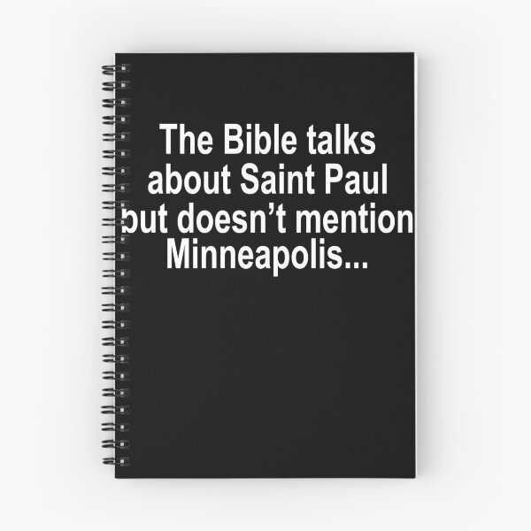 Item preview, The Bible talks about Saint Paul but doesn't mention Minneapolis designed and sold by addylolanden.