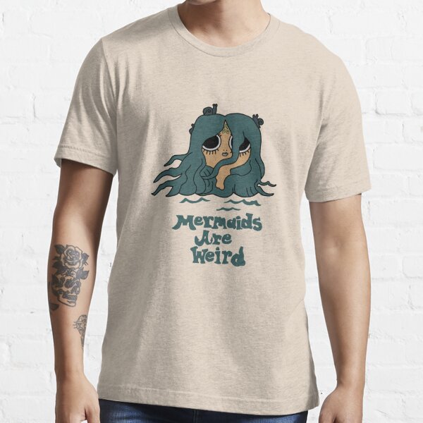 Flapjack Mermaids Are Weird T Shirt For Sale By Noellelucia